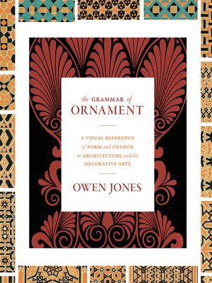 cover image of The Grammar of Ornament